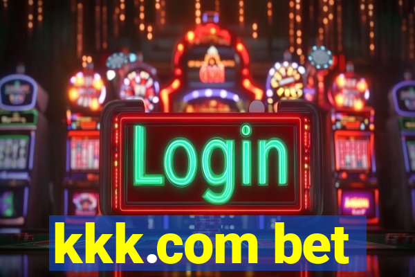 kkk.com bet